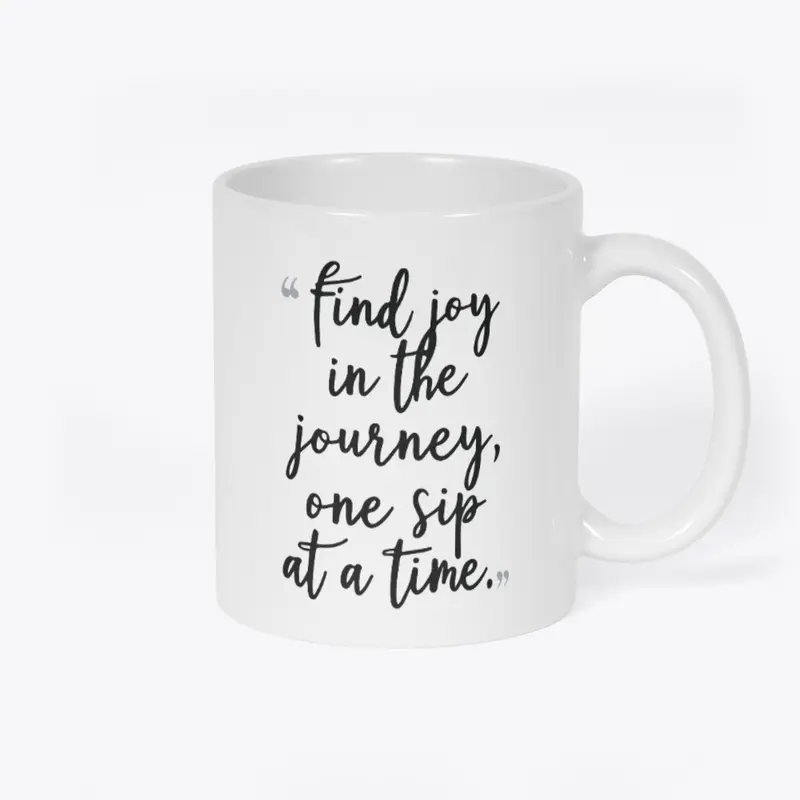 Find joy in the journey